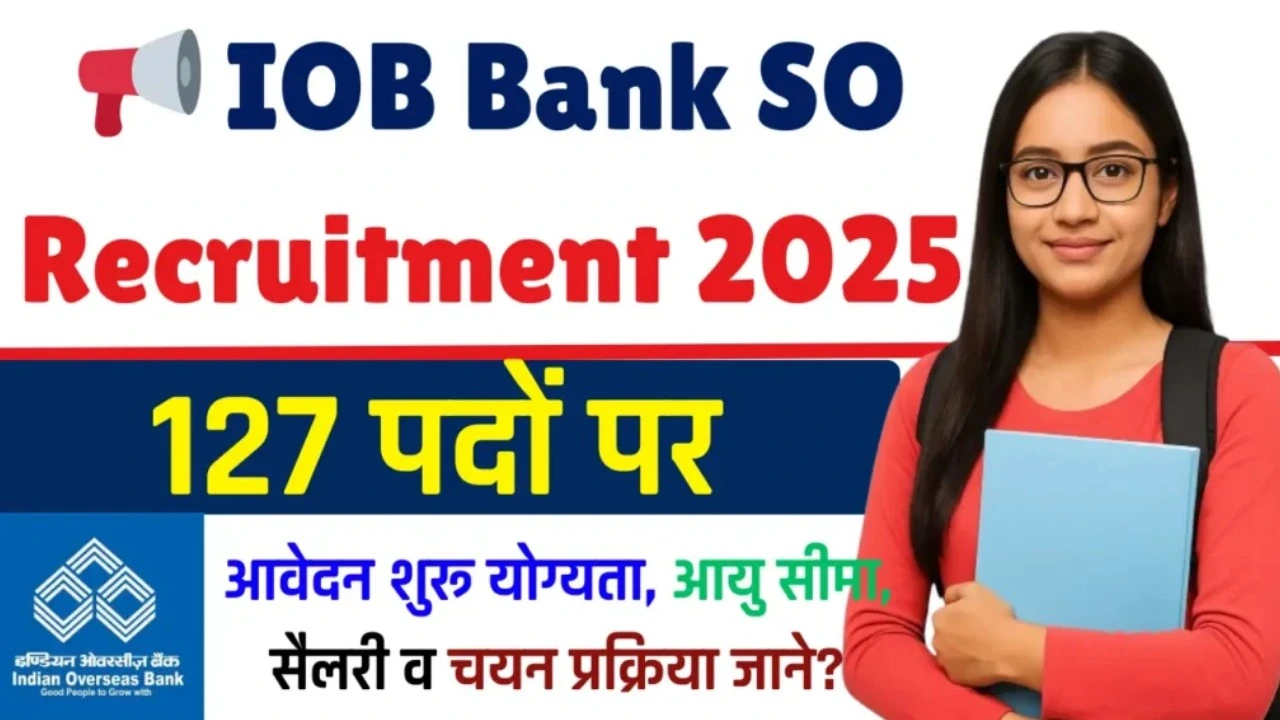 IOB Bank SO Recruitment 2025