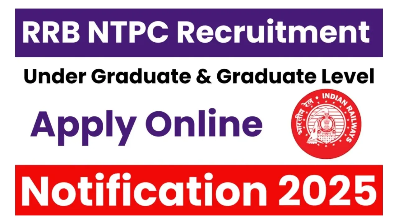 RRB NTPC Graduate Level Recruitment 2025